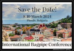 Call for the 7th International bagpipers Conference 2024 in Plovdiv
